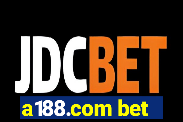 a188.com bet